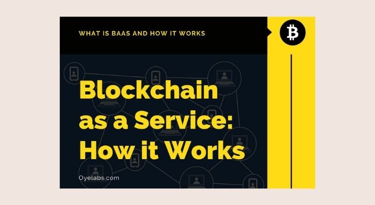 Blockchain as a Service (baas)