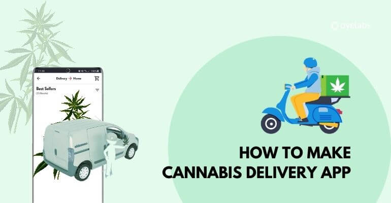 Build Cannabis Delivery App