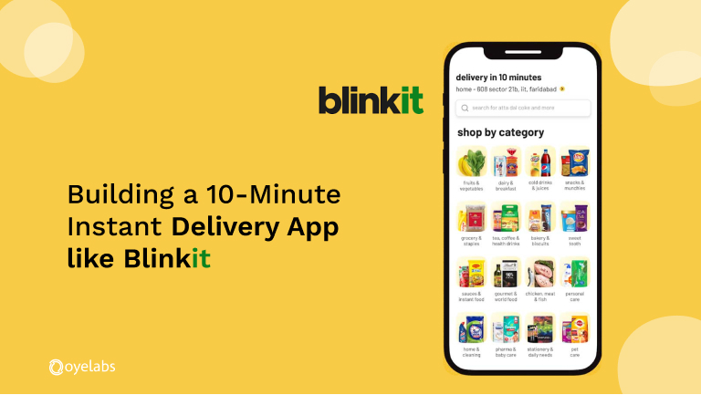 Instant Delivery App like Blinkit