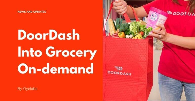 DoorDash grocery delivery expansion News