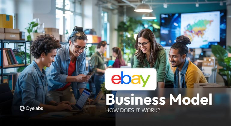 Ebay Business Model - How Does it Work