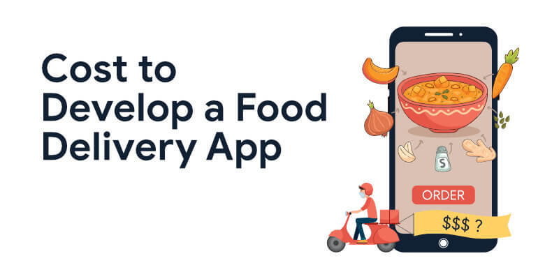 Food Delivery Mobile App Development Cost