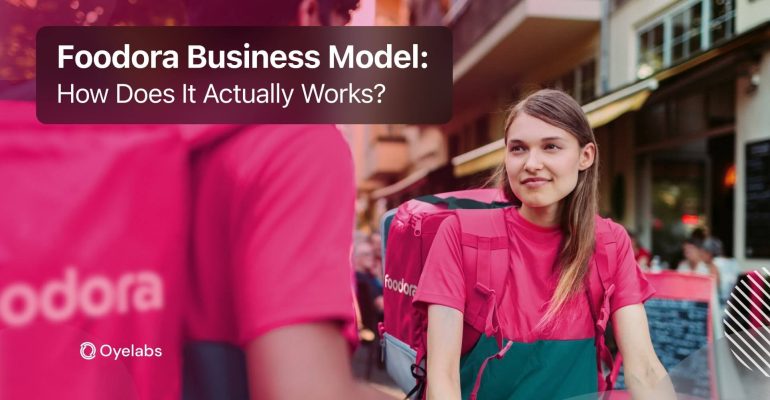 Foodora Business Model