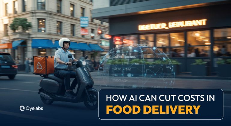 How Can AI Cut Costs in Your Food Delivery Business?
