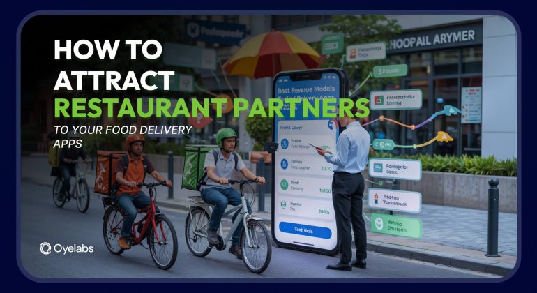 how to attract restaurant partners for your food delivery app