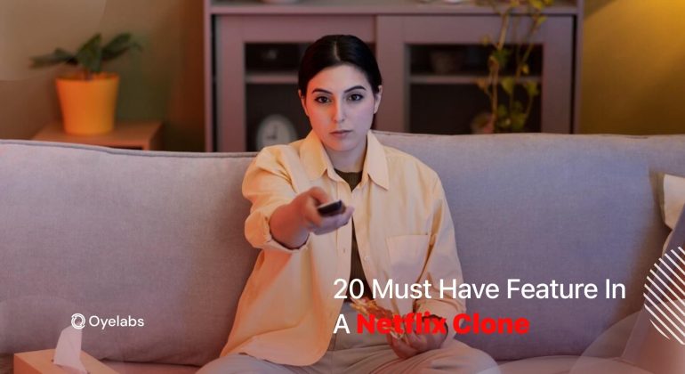 Key Features for a Netflix Like Video Streaming App