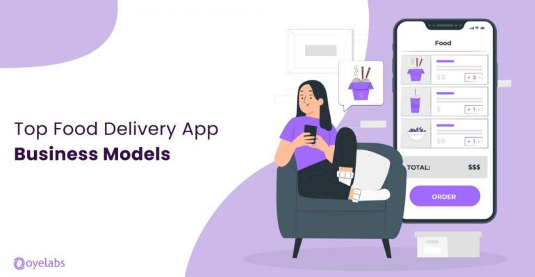 Types Of Food Delivery Apps