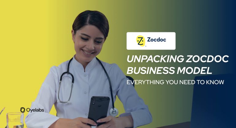 Unpacking Zocdoc Business Model