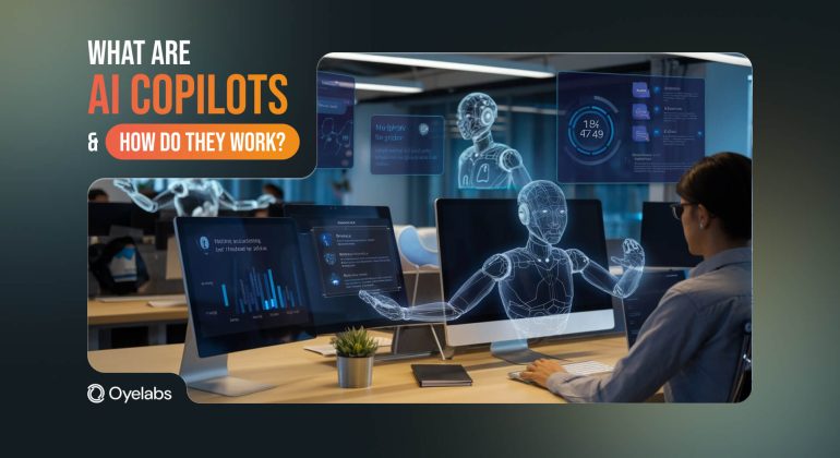 What Are AI Copilots and How Do They Work