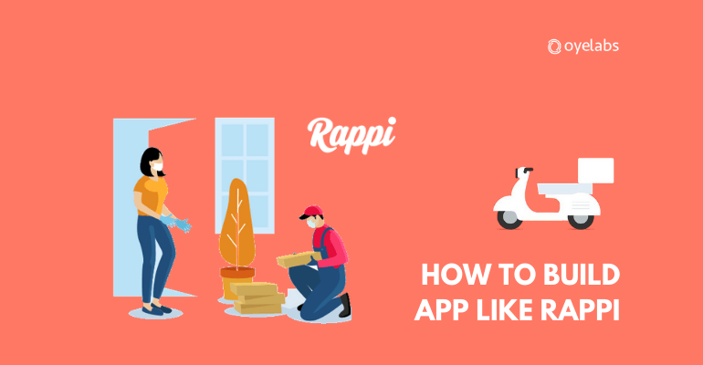 Build App Like Rappi