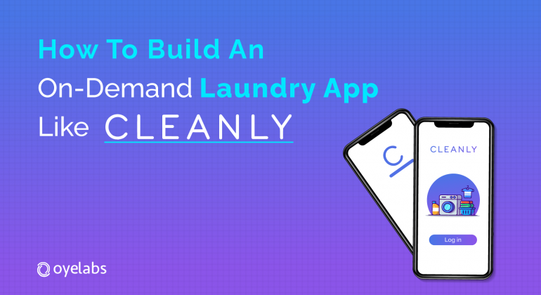 Build Laundry App like Cleanly