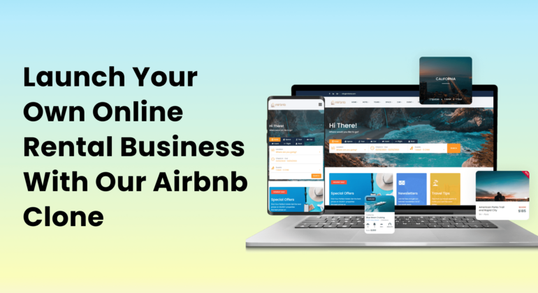 Launch your own rental business like Airbnb clone