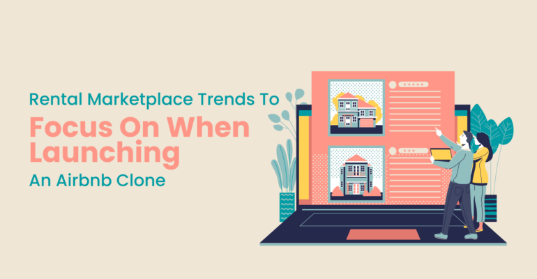 Rental Marketplace Trends