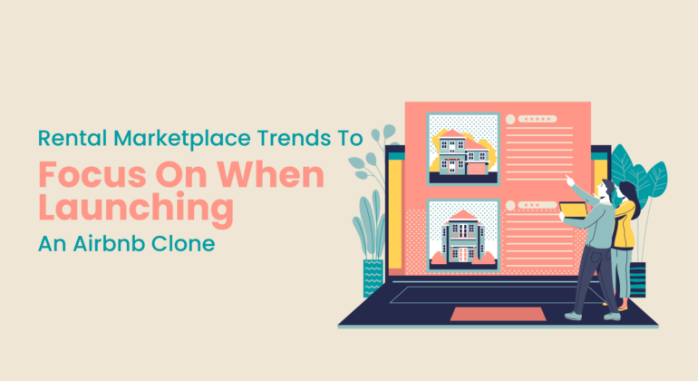 Rental Marketplace Trends