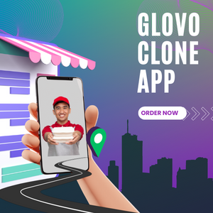 Glovo Clone Script