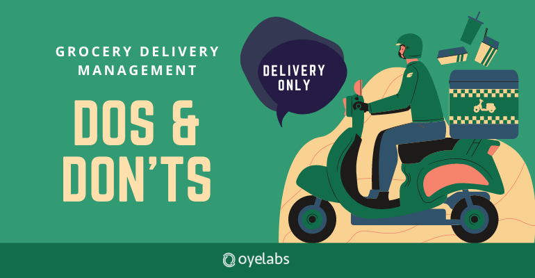 Grocery Delivery Management tips