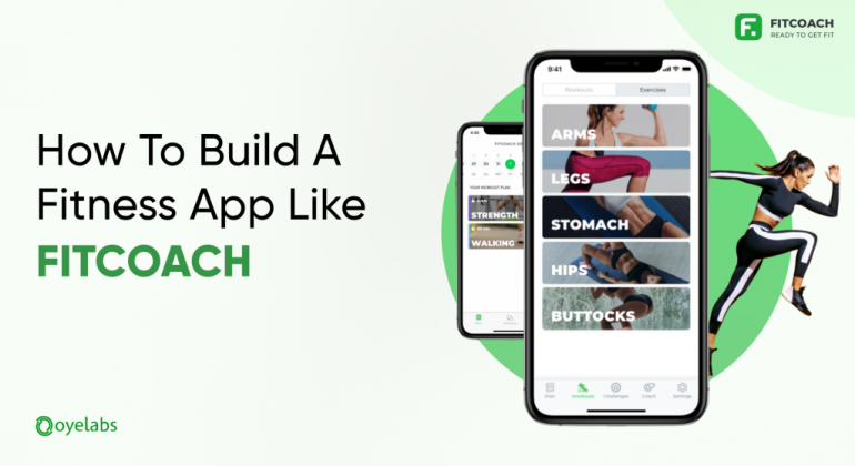 Guide To Build A Fitness App Like FitCoach
