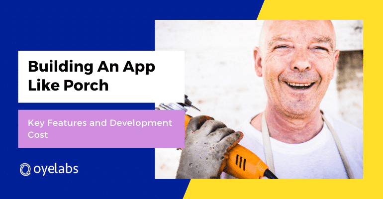 How to Build App Like Porch