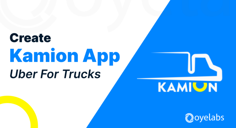 kamion like app - Uber for trucks